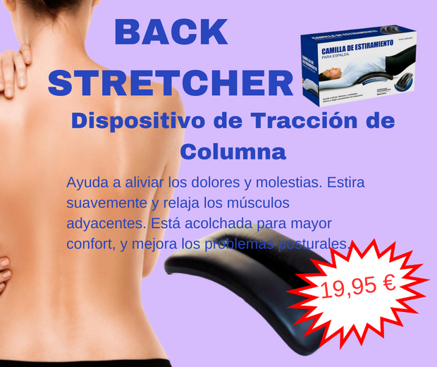 Dispositivo de Estiramiento de la Columna "Back Stretcher"
